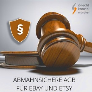 Abmahnsichere AGB für Ebay und Etsy vom Anwalt inklusive Update-Service