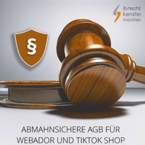 Abmahnsichere AGB für Webador und TikTok Shop vom Anwalt inklusive Update-Service