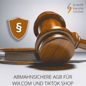 Abmahnsichere AGB für Wix.com und TikTok Shop vom Anwalt inklusive Update-Service